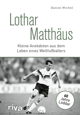 Abbildung von Michel | Lothar Matthäus | 1. Auflage | 2021 | beck-shop.de