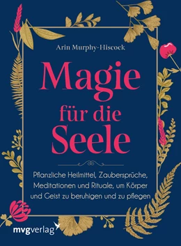 Abbildung von Murphy-Hiscock | Magie für die Seele | 1. Auflage | 2021 | beck-shop.de