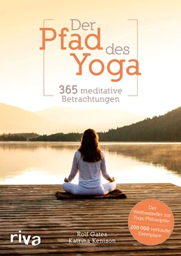 Abbildung von Gates / Kenison | Der Pfad des Yoga | 1. Auflage | 2021 | beck-shop.de