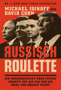 Abbildung von Isikoff / Corn | Russisch Roulette | 1. Auflage | 2021 | beck-shop.de