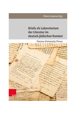 Abbildung von Conterno | Briefe als Laboratorium der Literatur im deutsch-jüdischen Kontext | 1. Auflage | 2021 | beck-shop.de