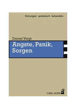 Abbildung von Voigt | Ängste, Panik, Sorgen | 1. Auflage | 2021 | 18 | beck-shop.de