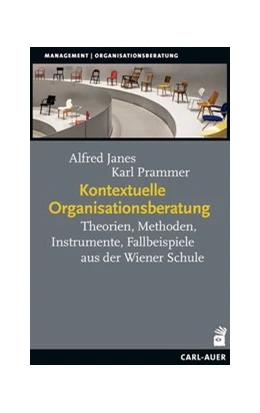 Abbildung von Janes / Prammer | Kontextuelle Organisationsberatung | 1. Auflage | 2021 | beck-shop.de