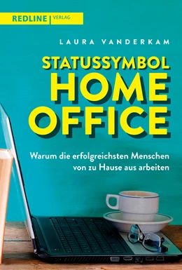 Abbildung von Vanderkam | Statussymbol Homeoffice | 1. Auflage | 2021 | beck-shop.de