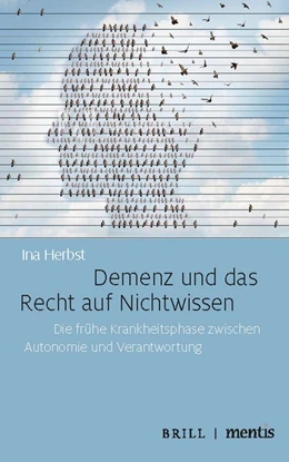 Abbildung von Herbst | Demenz und das Recht auf Nichtwissen | 1. Auflage | 2021 | beck-shop.de