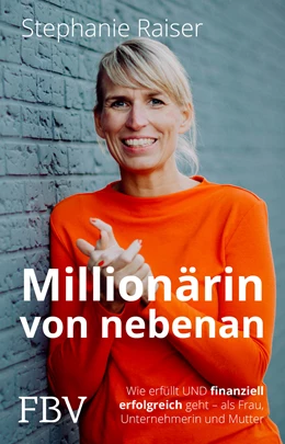 Abbildung von Raiser | Millionärin von nebenan | 1. Auflage | 2021 | beck-shop.de