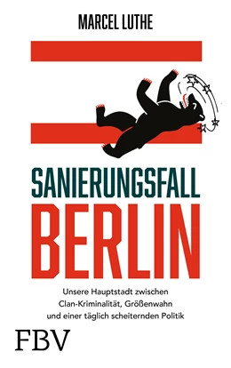 Abbildung von Luthe | Sanierungsfall Berlin | 1. Auflage | 2021 | beck-shop.de