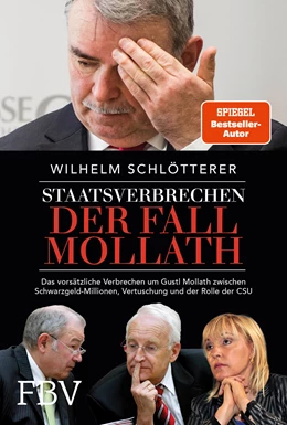 Abbildung von Schlötterer | Staatsverbrechen – der Fall Mollath | 1. Auflage | 2021 | beck-shop.de