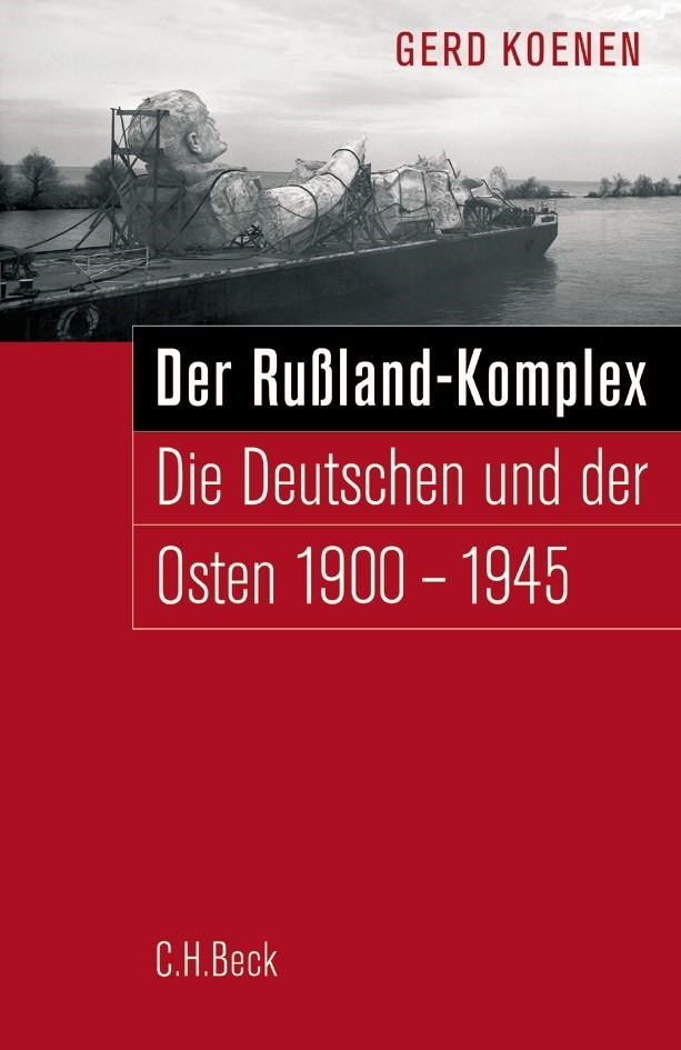 Cover: Koenen, Gerd, Der Russland-Komplex