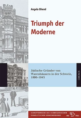 Abbildung von Bhend | Triumph der Moderne | 1. Auflage | 2021 | beck-shop.de