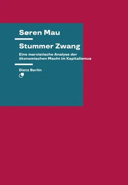Abbildung von Mau | Stummer Zwang | 1. Auflage | 2021 | beck-shop.de