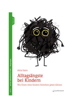 Abbildung von Eaton | Alltagsängste bei Kindern | 1. Auflage | 2021 | beck-shop.de