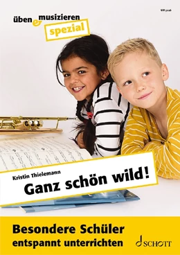 Abbildung von Thielemann | Ganz schön wild! | 1. Auflage | 2021 | beck-shop.de
