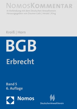 Abbildung von Kroiß / Horn (Hrsg.) | Bürgerliches Gesetzbuch: BGB, Band 5: Bürgerliches Gesetzbuch: Erbrecht
 | 6. Auflage | 2021 | beck-shop.de