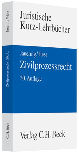 Abbildung von Jauernig / Hess | Zivilprozessrecht | 30. Auflage | 2011 | beck-shop.de