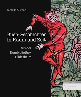 Abbildung von Suchan | Buch-Geschichten in Raum und Zeit aus der Dombibliothek Hildesheim | 1. Auflage | 2020 | beck-shop.de