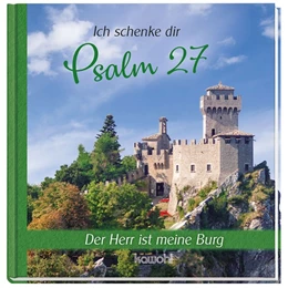 Abbildung von Ich schenke dir Psalm 27 | 1. Auflage | 2021 | beck-shop.de