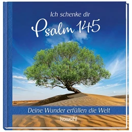 Abbildung von Ich schenke dir Psalm 145 | 1. Auflage | 2021 | beck-shop.de