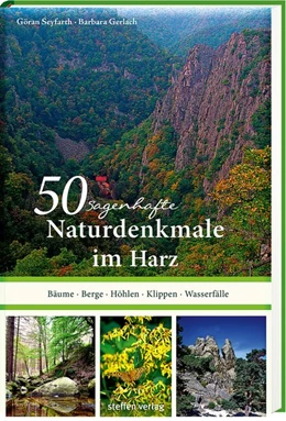 Abbildung von Seyfarth | 50 sagenhafte Naturdenkmale im Harz | 1. Auflage | 2021 | beck-shop.de