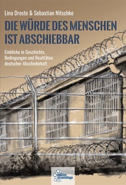 Abbildung von Droste / Nitschke | Die Würde des Menschen ist abschiebbar | 1. Auflage | 2021 | beck-shop.de