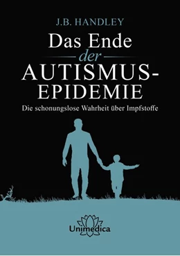 Abbildung von Handley | Die AUTISMUS-EPIDEMIE beenden | 1. Auflage | 2021 | beck-shop.de