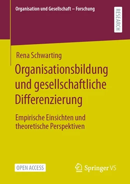 Abbildung von Schwarting | Organisationsbildung und gesellschaftliche Differenzierung | 1. Auflage | 2021 | beck-shop.de