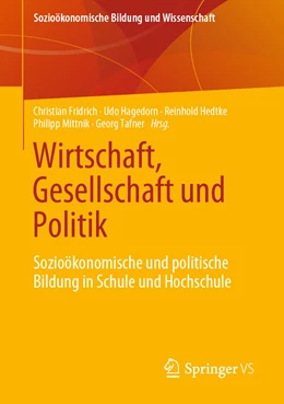 Abbildung von Fridrich / Hagedorn | Wirtschaft, Gesellschaft und Politik | 1. Auflage | 2021 | beck-shop.de