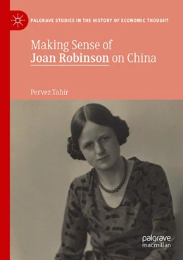 Abbildung von Tahir | Making Sense of Joan Robinson on China | 1. Auflage | 2021 | beck-shop.de
