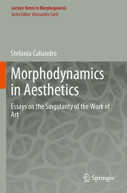 Abbildung von Caliandro | Morphodynamics in Aesthetics | 1. Auflage | 2021 | beck-shop.de