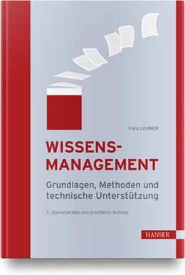 Abbildung von Lehner | Wissensmanagement | 7. Auflage | 2021 | beck-shop.de