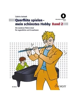Abbildung von Ambach | Querflöte spielen - mein schönstes Hobby | 1. Auflage | 2021 | beck-shop.de
