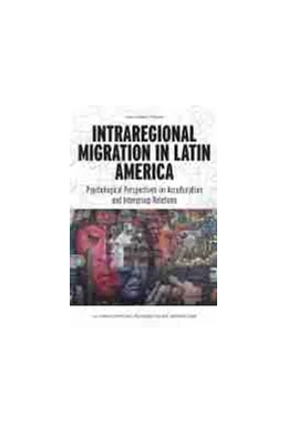 Abbildung von Intraregional Migration in Latin America | 1. Auflage | 2021 | beck-shop.de
