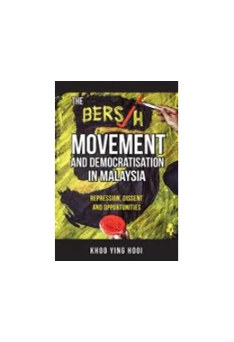 Abbildung von The Bersih Movement and Democratisation in Malaysia | 1. Auflage | 2020 | beck-shop.de