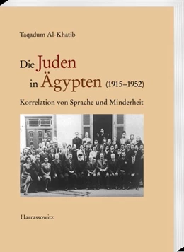 Abbildung von Al-Khatib | Die Juden in Ägypten (1915–1952) | 1. Auflage | 2020 | beck-shop.de