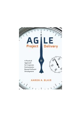 Abbildung von Agile Project Delivery | 1. Auflage | 2020 | beck-shop.de