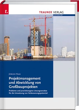 Abbildung von Haas | Projektmanagement und Abwicklung von Großbauprojekten | 1. Auflage | 2020 | beck-shop.de