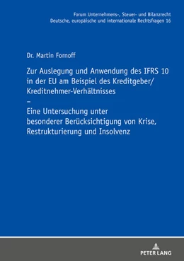 Abbildung von Fornoff | Zur Auslegung und Anwendung des IFRS 10 in der EU am Beispiel des Kreditgeber/Kreditnehmer-Verhältnisses | 1. Auflage | 2020 | beck-shop.de