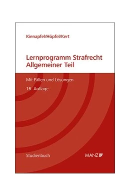 Abbildung von Kienapfel / Höpfel | Lernprogramm Strafrecht Allgemeiner Teil | 16. Auflage | 2020 | beck-shop.de