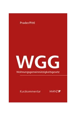 Abbildung von Prader / Pittl | WGG Wohnungsgemeinnützigkeitsgesetz | 1. Auflage | 2019 | beck-shop.de