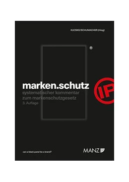 Abbildung von Kucsko / Schumacher | marken.schutz | 3. Auflage | 2020 | beck-shop.de