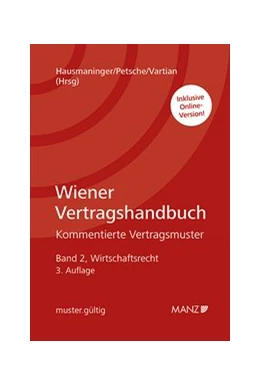 Abbildung von Hausmaninger / Petsche | Wiener Vertragshandbuch Wirtschaftsrecht II | 3. Auflage | 2019 | beck-shop.de