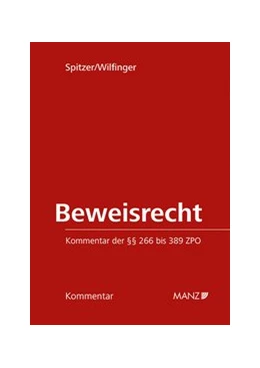 Abbildung von Spitzer / Wilfinger | Beweisrecht | 1. Auflage | 2020 | beck-shop.de
