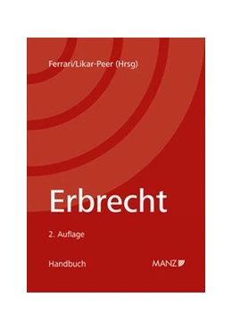 Abbildung von Ferrari / Likar-Peer | Erbrecht | 2. Auflage | 2020 | beck-shop.de