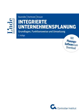Abbildung von Baumüller / Hartmann | Integrierte Unternehmensplanung | 3. Auflage | 2021 | beck-shop.de