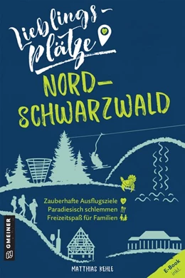 Abbildung von Kehle | Lieblingsplätze Nordschwarzwald | 1. Auflage | 2021 | beck-shop.de