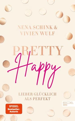 Abbildung von Schink / Wulf | Pretty Happy | 1. Auflage | 2021 | beck-shop.de