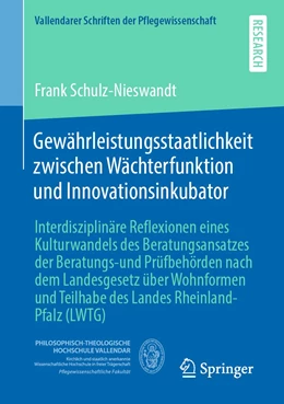 Abbildung von Schulz-Nieswandt | Gewährleistungsstaatlichkeit zwischen Wächterfunktion und Innovationsinkubator | 1. Auflage | 2021 | 7 | beck-shop.de
