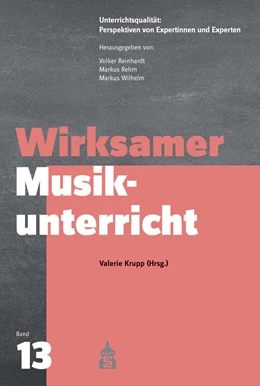 Abbildung von Krupp | Wirksamer Musikunterricht | 1. Auflage | 2021 | 13 | beck-shop.de