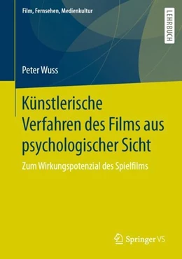Abbildung von Wuss | Künstlerische Verfahren des Films aus psychologischer Sicht | 1. Auflage | 2020 | beck-shop.de