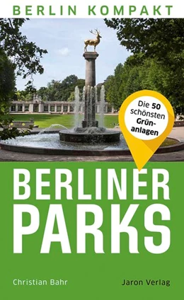 Abbildung von Bahr | Berliner Parks | 1. Auflage | 2021 | beck-shop.de